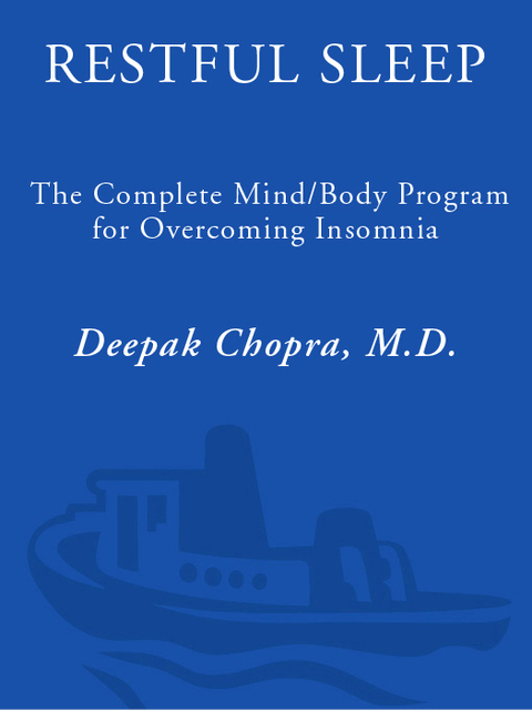 Book Restful Sleep: The Complete Mind/Body Program for Overcoming Insomnia free