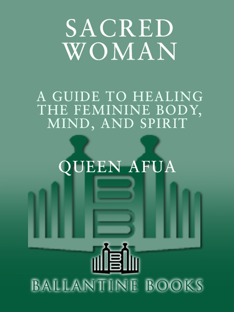 Book Sacred Woman: A Guide to Healing the Feminine Body, Mind, and Spirit free