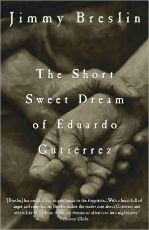 Book The Short Sweet Dream of Eduardo Gutierrez free