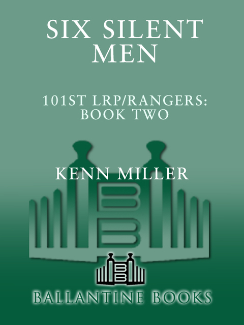 Book Six Silent Men, Book Two (101st LRP Rangers 2) free