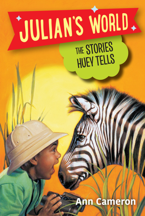 Book The Stories Huey Tells (Julian's World) free