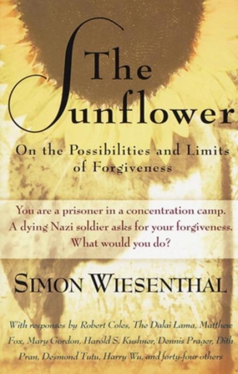 Book The Sunflower: On the Possibilities and Limits of Forgiveness free