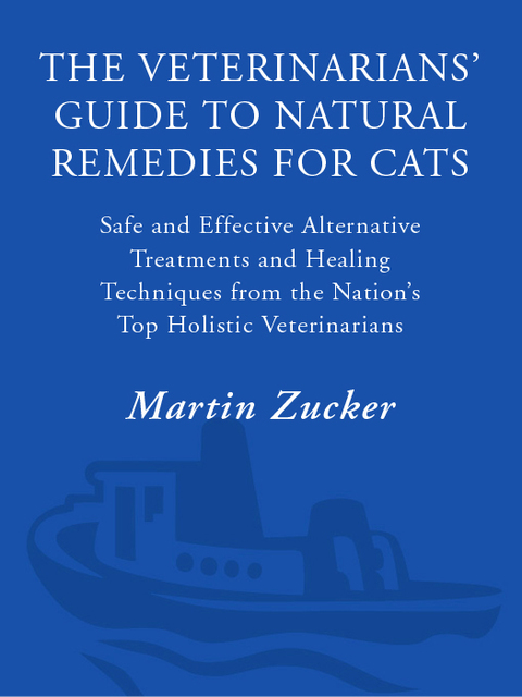 Book The Veterinarians' Guide to Natural Remedies for Cats free