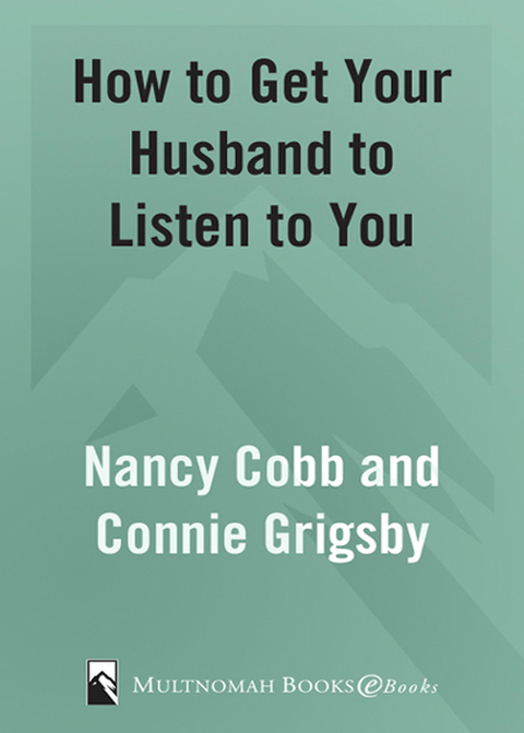 Book How to Get Your Husband to Listen to You: Understanding How Men Communicate free