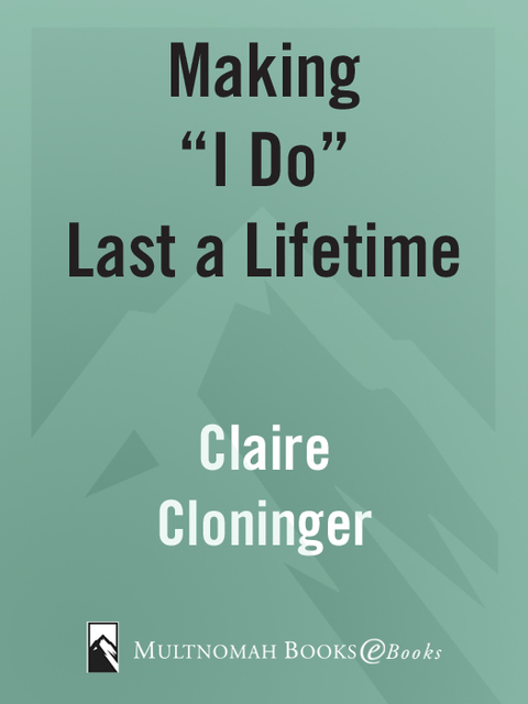 Book Making "I Do" Last a Lifetime free Book Making "I Do" Last a Lifetime free