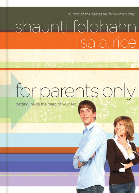 Book For Parents Only: Getting Inside the Head of Your Kid free