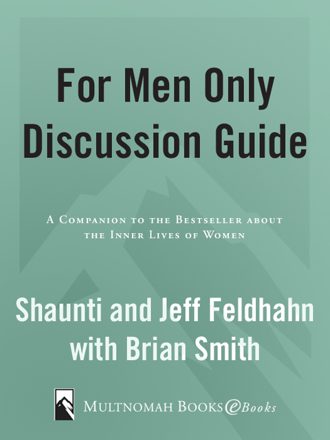 Book For Men Only Discussion Guide: A Companion to the Bestseller About the Inner Lives of Women free
