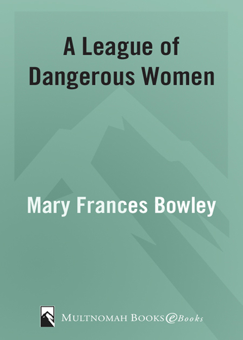 Book A League of Dangerous Women: True Stories from the Road to Redemption free