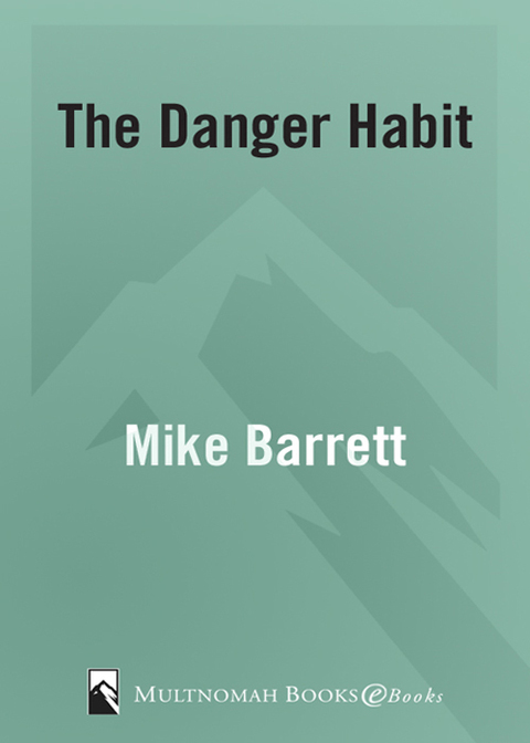 Book The Danger Habit: How to Grow Your Love of Risk into Life-Changing Faith free