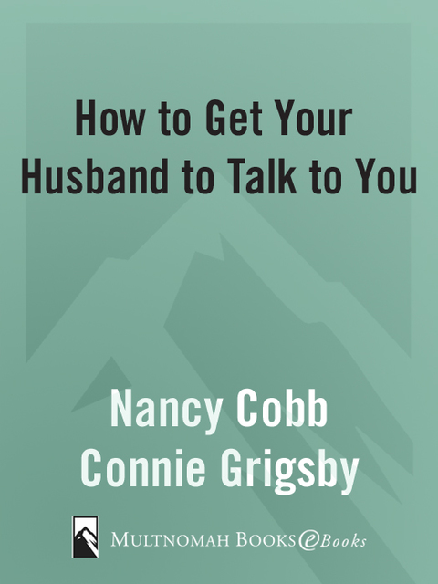 Book How to Get Your Husband to Talk to You free