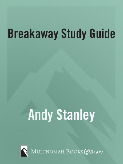 Book Breakaway Study Guide: Because You Didn't Set Out to Be Just Like Everybody Else (Northpoint Resources) free