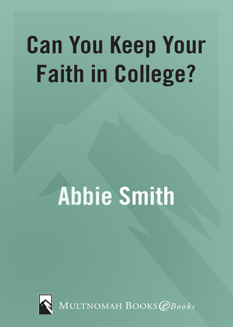 Book Can You Keep Your Faith in College?: Students from 50 Campuses Tell You How - and Why free