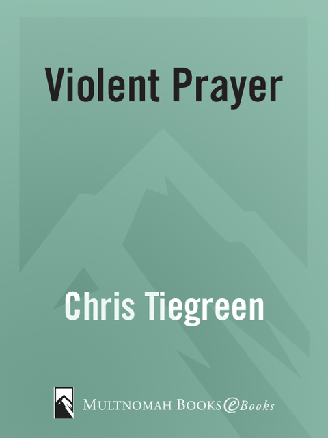 Book Violent Prayer: Engaging Your Emotions Against Evil free