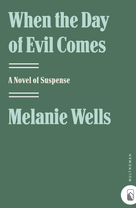 Book When the Day of Evil Comes (Day of Evil Series #1): A Novel of Suspense free