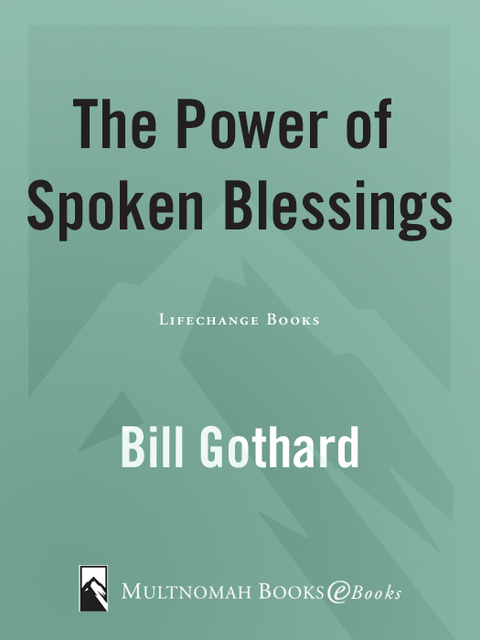 Book The Power of Spoken Blessings (LifeChange Books) free