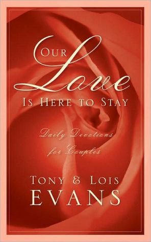 Book Our Love Is Here to Stay: A Daily Devotional for Couples free
