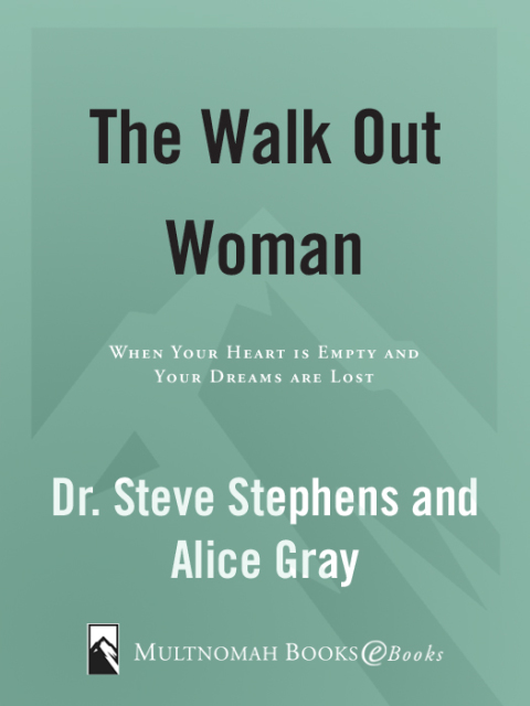 Book The Walk Out Woman: When Your Heart Is Empty and Your Dreams Are Lost (Gray, Alice) free