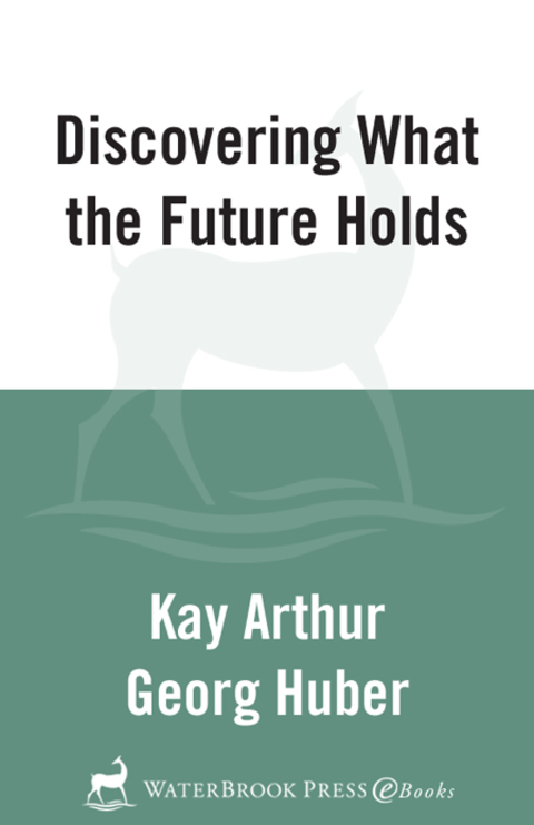 Book Discovering What the Future Holds: A 6-Week, No-Homework Bible Study (40-Minute Bible Studies) free