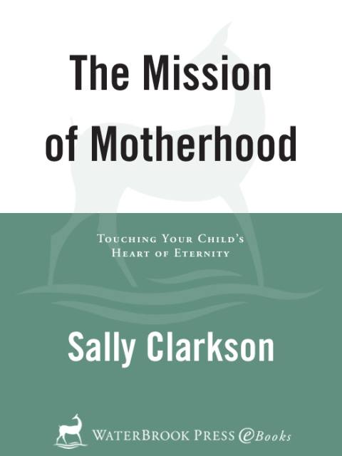 Book The Mission of Motherhood free