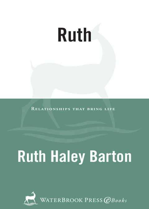 Book Ruth: Relationships That Bring Life (Fisherman Bible Studyguide Series) free