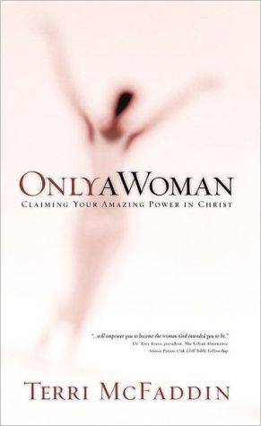 Book Only a Woman: There's a Hero in the Heart of Every Woman free