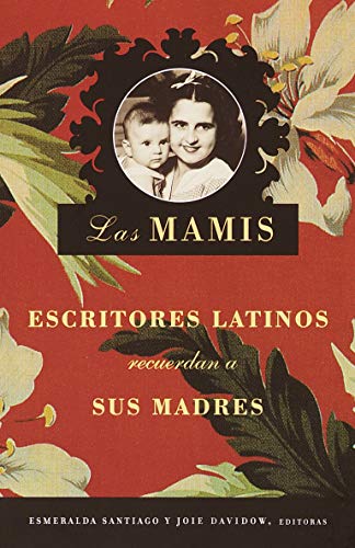 Book Las Mamis (Spanish Edition) free