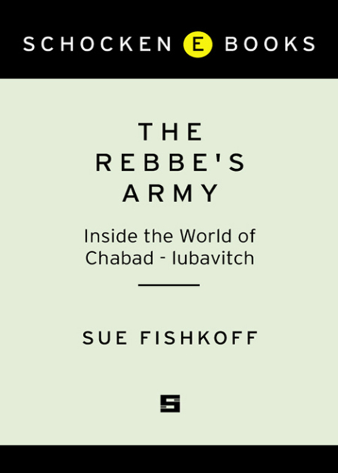Book The Rebbe's Army: Inside the World of Chabad-Lubavitch free