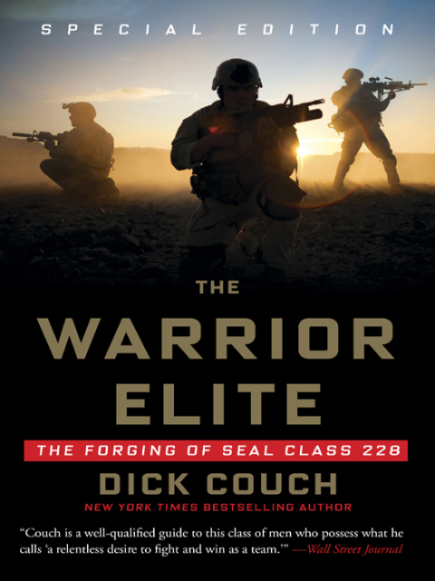 Book The Warrior Elite: The Forging of SEAL Class 228 free