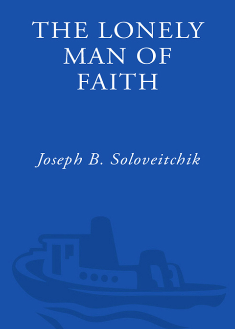 Book The Lonely Man of Faith free