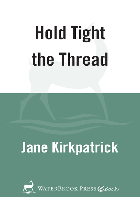 Book Hold Tight the Thread free Book Hold Tight the Thread free