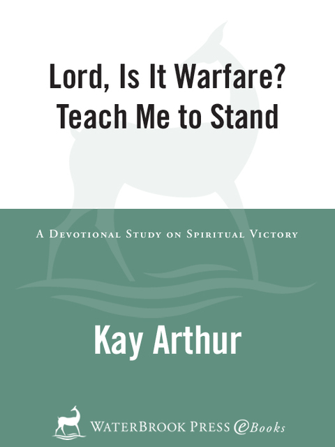 Book Lord, Is It Warfare? Teach Me to Stand: A Devotional Study on Spiritual Victory (Lord Bible Study) free