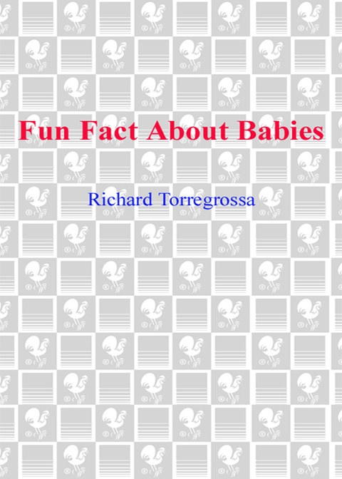 Book Fun Facts About Babies: Strange Truths, Amazing Revelations, and Helpful Hints free