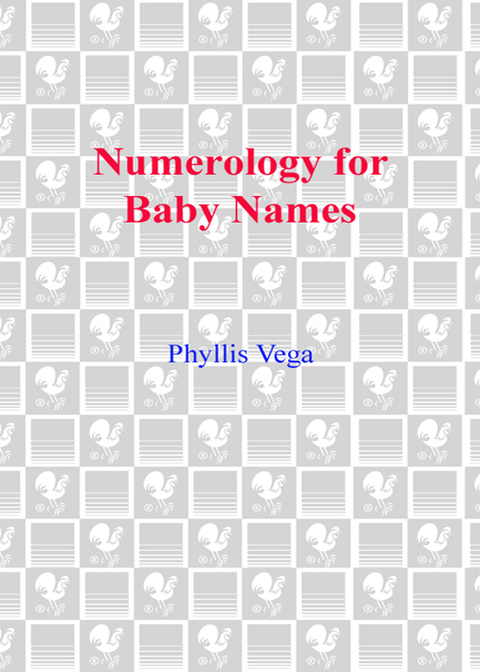 Book Numerology for Baby Names: Use the Ancient Art of Numerology to Give Your Baby a Head Start in Life free