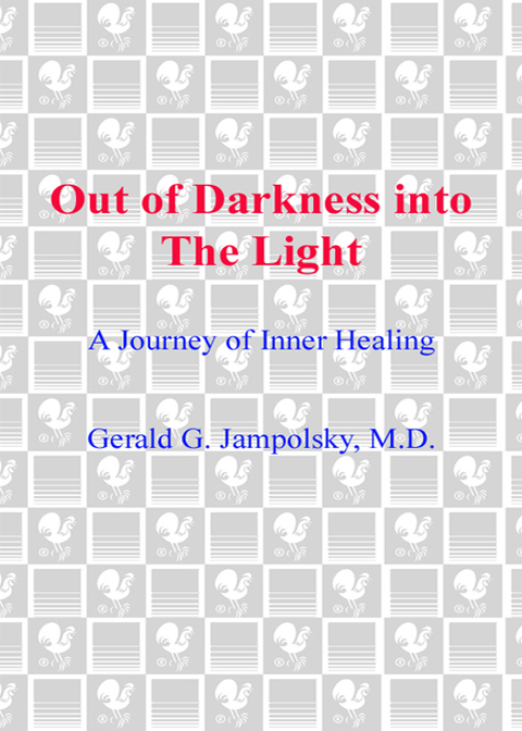 Book Out of Darkness into the Light: A Journey of Inner Healing free