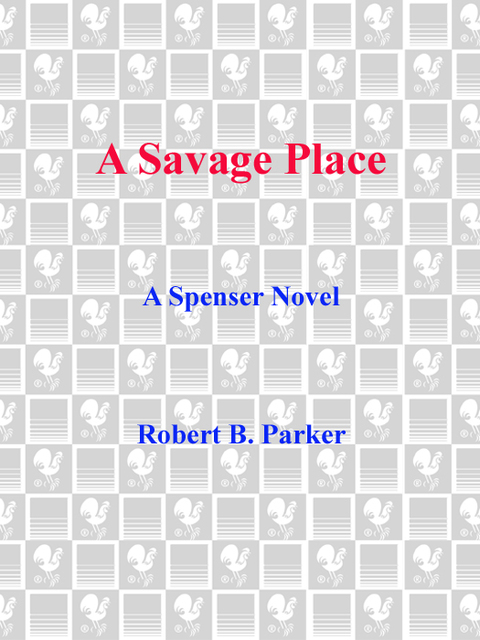 Book A Savage Place (The Spenser Series Book 8) free