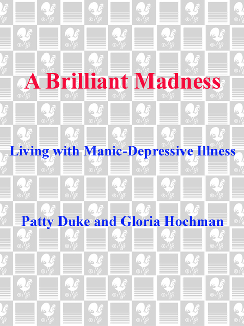 Book Brilliant Madness: Living with Manic Depressive Illness free