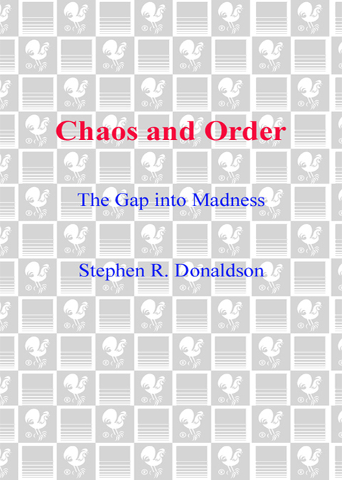Book Chaos and Order: The Gap Into Madness (The Gap Cycle Book 4) free