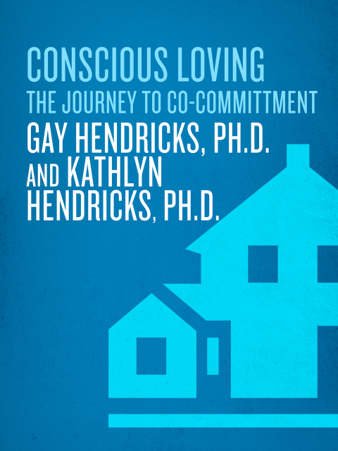 Book Conscious Loving: The Journey to Co-Committment free