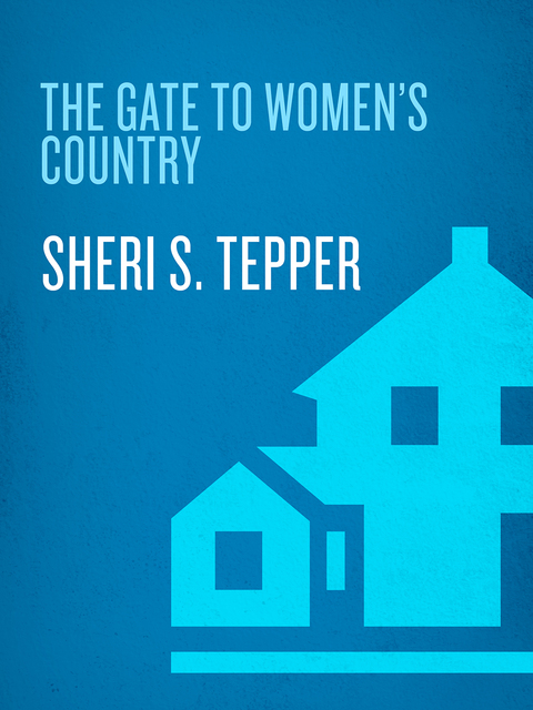 Book The Gate to Women's Country: A Novel free