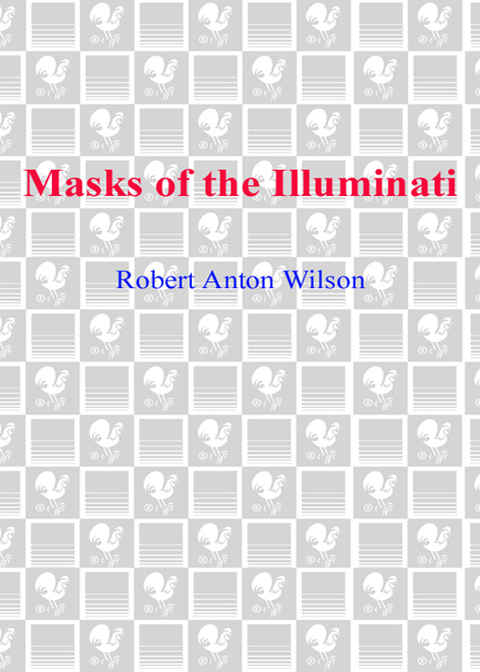 Book Masks of the Illuminati: A Novel free