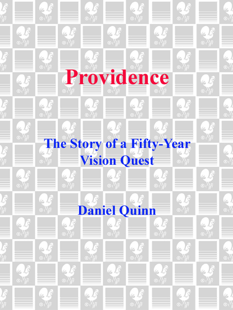 Book Providence: The Story of a Fifty-Year Vision Quest free