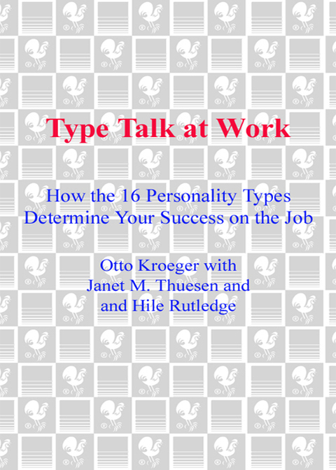 Book Type Talk at Work (Revised): How the 16 Personality Types Determine Your Success on the Job free