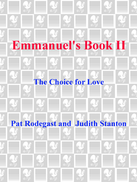 Book Emmanuel's Book II: The Choice for Love (New Age) free