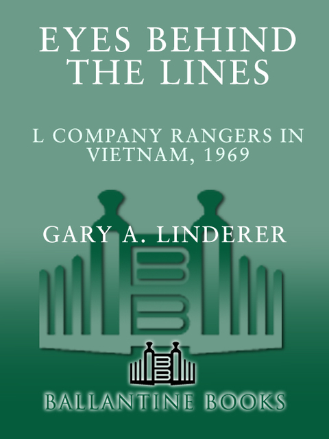 Book Eyes Behind the Lines: L Company Rangers in Vietnam, 1969 free