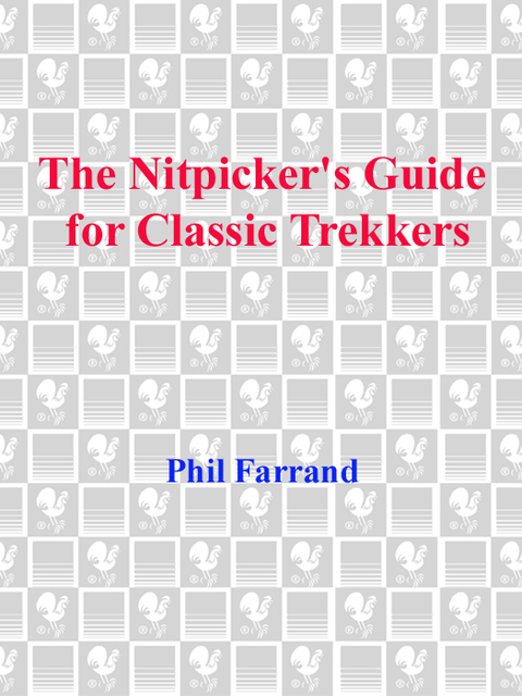 Book The Nitpicker's Guide for Classic Trekkers (Nitpicker's Guides) free