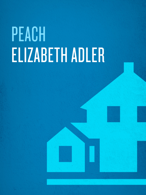 Book Peach: A Novel free
