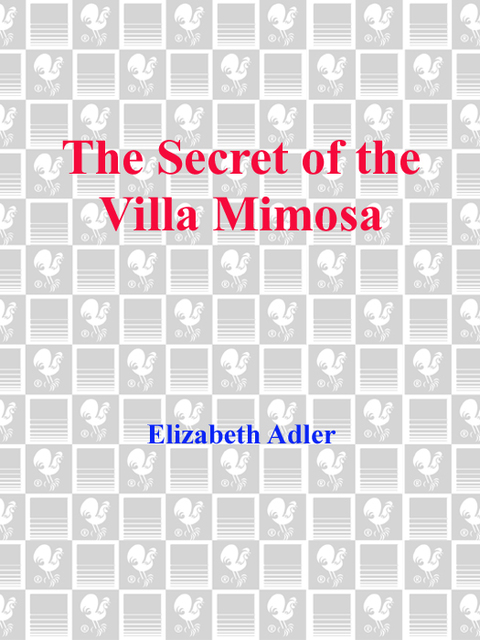 Book The Secret of the Villa Mimosa: A Novel free