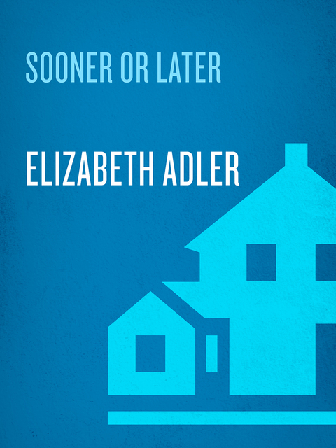 Book Sooner or Later: A Novel free