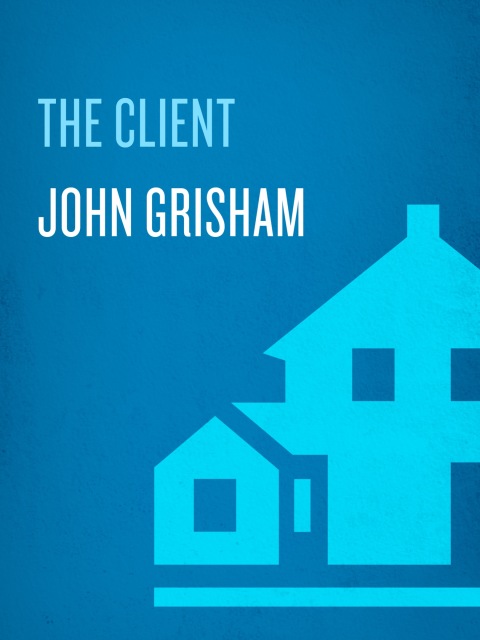 Book The Client: A Novel free