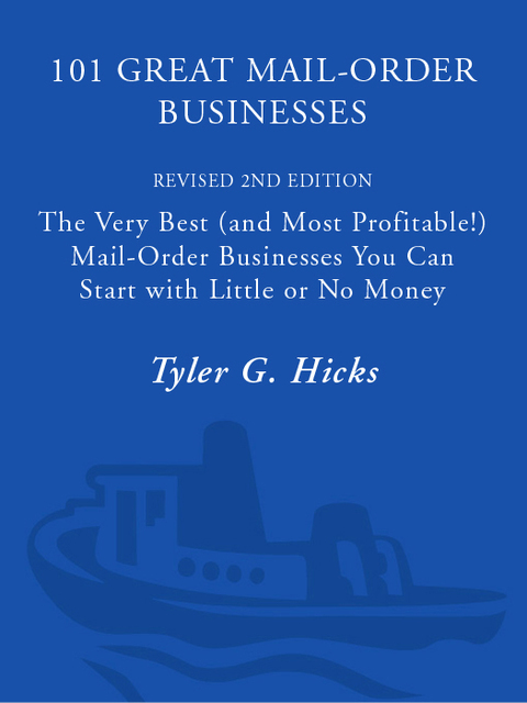 Book 101 Great Mail-Order Businesses, Revised 2nd Edition free